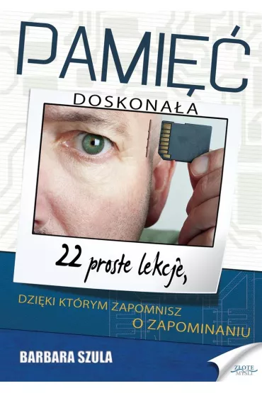 Pami�� doskona�a - Barbara Szula