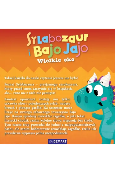 Sylabozaur i Bajo Jajo. Czytam sylabami. Wielkie oko - Agata  Komosa-Stycze�