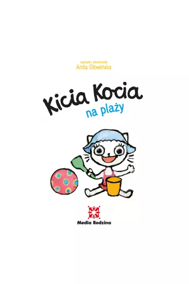 Kicia Kocia na pla�y - Anita G�owi�ska