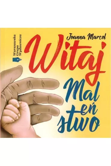Witaj Male�stwo - Joanna Marcol