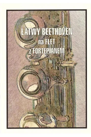 �atwy Beethoven na flet z fortepianem