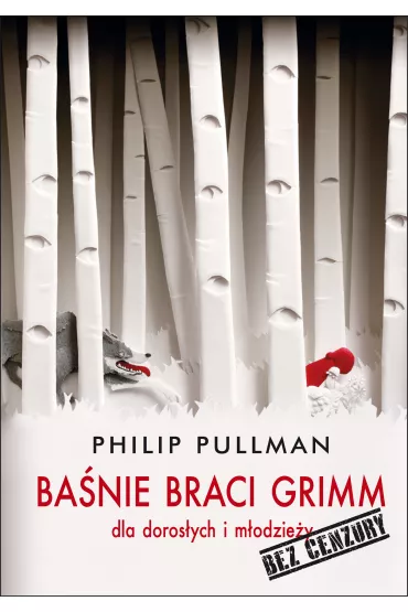 eBook Ba�nie braci Grimm dla doros�ych i m�odzie�y. Bez cenzury mobi epub - Philip Pullman