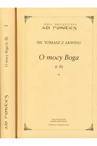 O mocy Boga Tom 2 cz.1-2 - Tomasz z Akwinu