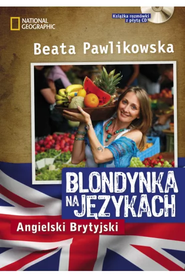 Blondynka na j�zykach angielski brytyjski + CD - Beata Pawlikowska