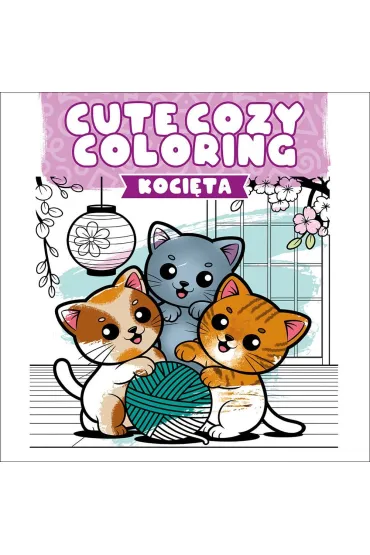 Cute Cozy Coloring. Koci�ta