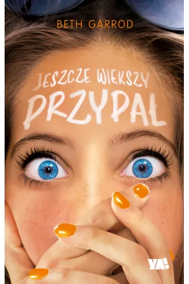 Jeszcze wi�kszy przypa�. Awkward. Tom 2 - Beth  Garrod