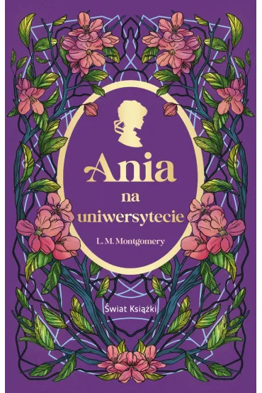 Ania na uniwersytecie - Lucy Maud Montgomery