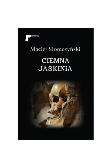 Ciemna jaskinia - Maciej S�omczy�ski