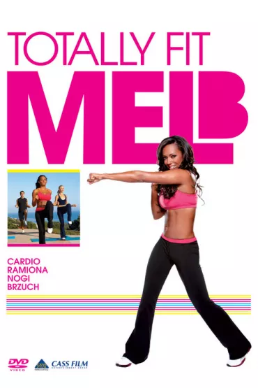 Mel B Totally Fit 1. DVD (rowa)