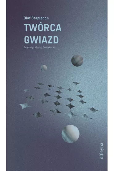Tw�rca gwiazd - Olaf Stapledon