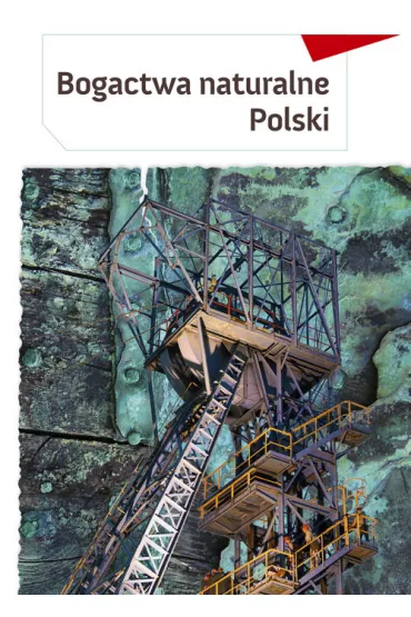 Bogactwa naturalne polski - Ma�gorzata Mroczkowska
