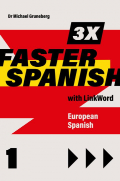 eBook 3 x Faster Spanish 1 with Linkword. European Spanish pdf mobi epub