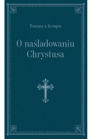 O na�ladowaniu Chrystusa - granat - Tomasz Kempis