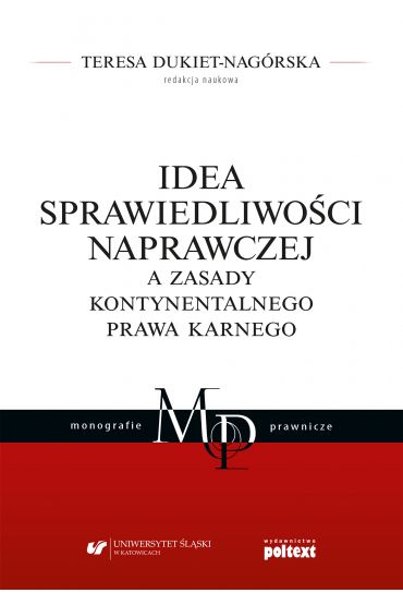 Idea sprawied. naprawczej a zasady kon. prawa kar.