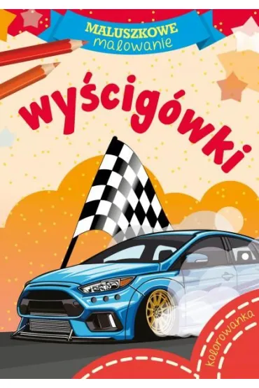 Maluszkowe malowanie. Wy�cig�wki