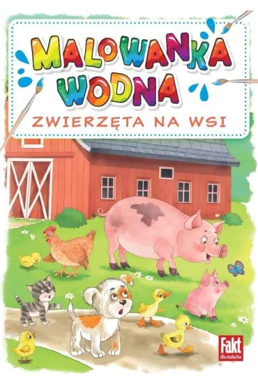Malowanka wodna. Zwierz�ta ze wsi