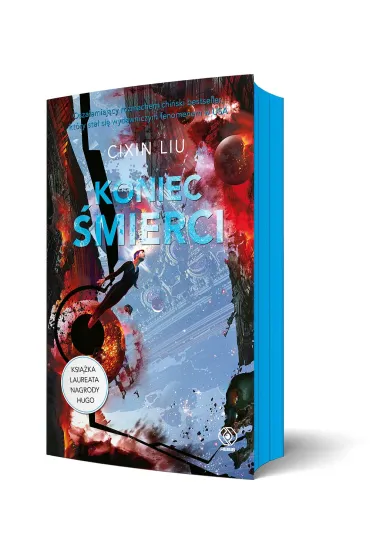 Koniec �mierci. Wspomnienie o przesz�o�ci Ziemi. Tom 3 - Cixin Liu