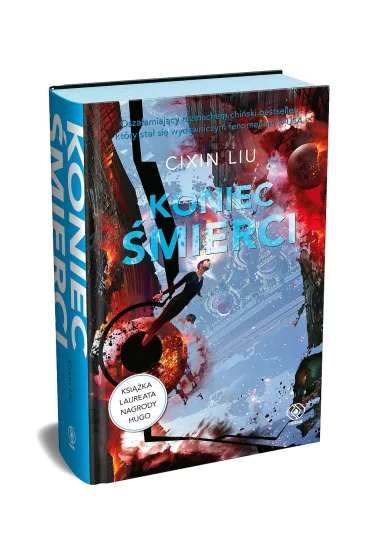 Koniec �mierci. Wspomnienie o przesz�o�ci Ziemi. Tom 3 - Cixin Liu