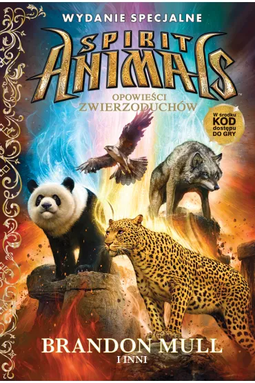 Spirit Animals. Opowie�ci zwierzoduch�w. Wydanie specjalne - Brandon Mull