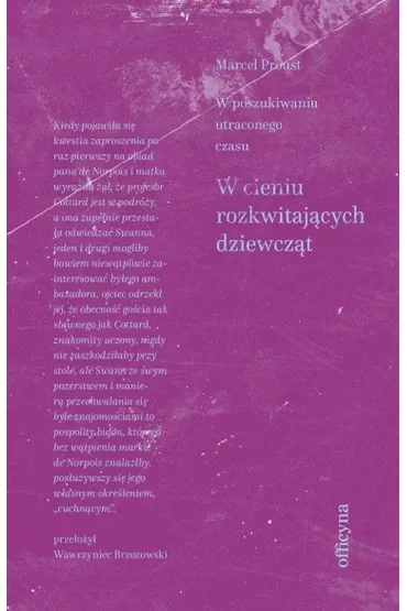 W cieniu rozkwitaj�cych dziewcz�t - Marcel Proust