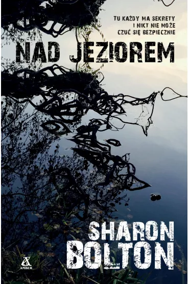 Na jeziorem - Sharon Bolton