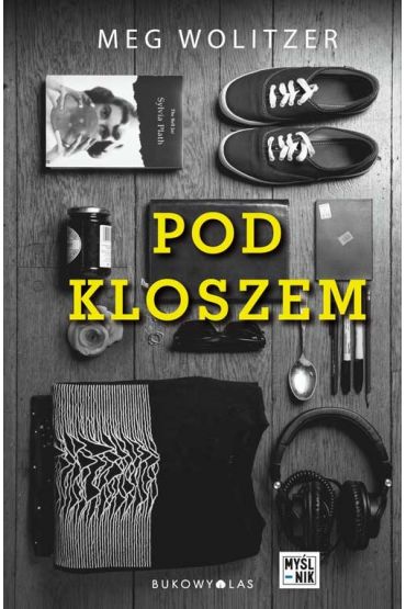 Pod kloszem - Meg Wolitzer