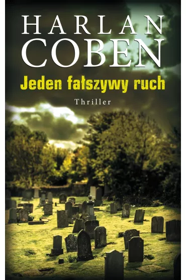 Jeden fa�szywy ruch - Harlan Coben