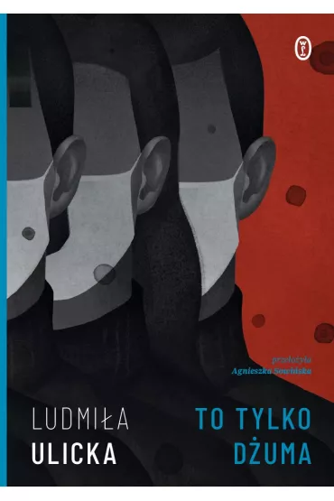 To tylko d�uma - Ludmi�a Ulicka