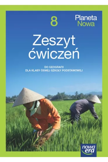 Planeta Nowa 8. Zeszyt �wicze� do geografii dla klasy �smej szko�y podstawowej - Ryszard Przyby�