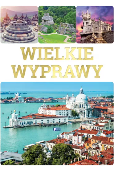 Wielkie wyprawy