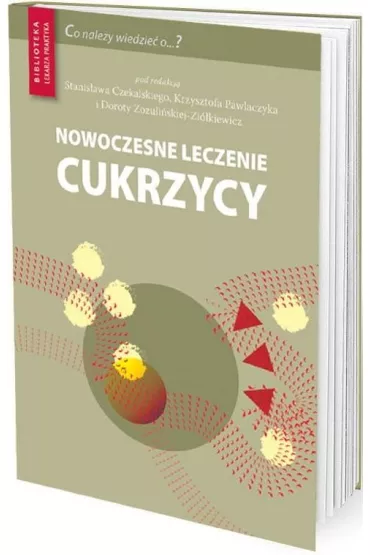 Nowoczesne leczenie cukrzycy. Leki inne ni�.. - Krzysztof  Pawlaczyk