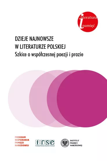 Dzieje najnowsze w literaturze polskiej - Antoni  Bucha�a