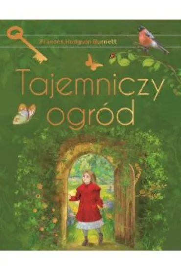 Tajemniczy ogr�d - Frances Hodgson Burnett