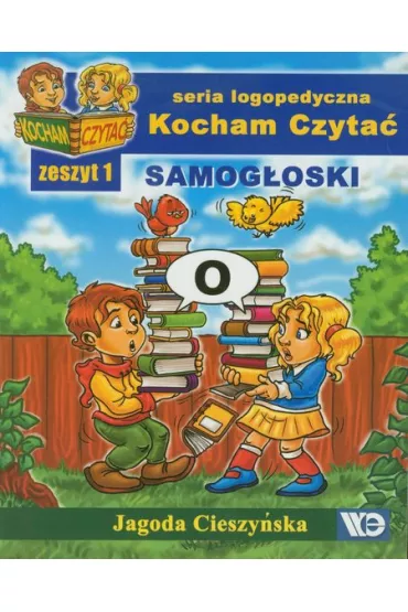 Kocham czyta�. Zeszyt 1. Samog�oski - Jagoda Cieszy�ska