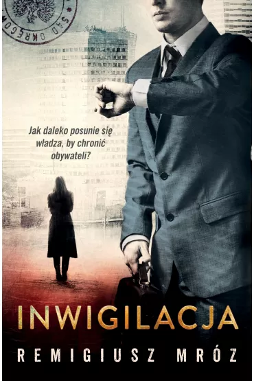 Inwigilacja. Joanna Chy�ka. Tom 5 - Remigiusz Mr�z
