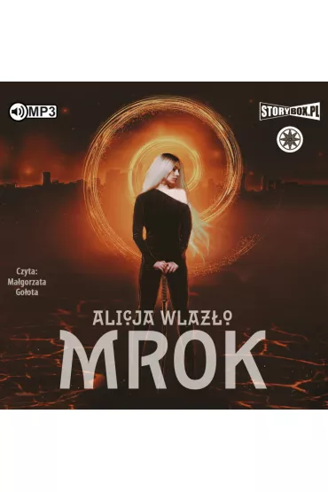 Audiobook Mrok. Zaprzysi�eni. Tom 1 CD - Alicja Wlaz�o