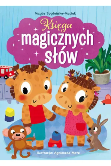 Ksi�ga magicznych s��w - Magda Bogda�ska-Maciak