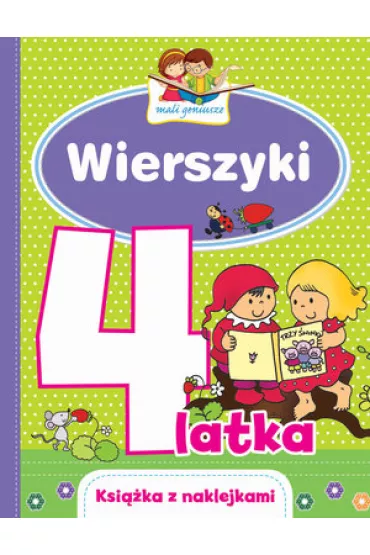 Mali geniusze. Wierszyki 4-latka - El�bieta Lekan , Joanna Myjak, Urszula Koz�owska