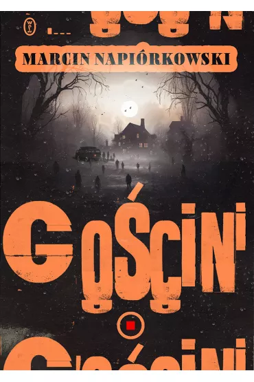 Go�cini - Marcin Napi�rkowski