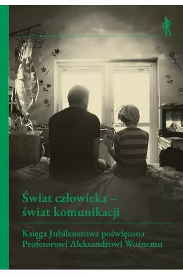 �wiat cz�owieka - �wiat komunikacji - Micha� Rydlewski, Ma�gorzata  Kolankowska