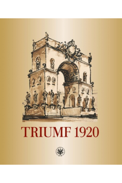 Triumf 1920. Obraz i pami
