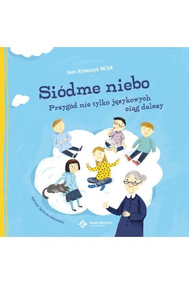 Si�dme niebo przyg�d nie tylko j�zykowych ci�g dalszy - Ines Krawczyk