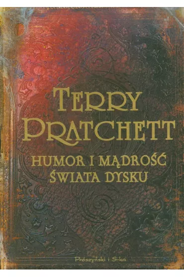 Humor i m�dro�� �wiata Dysku - Terry Pratchett