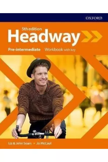 Headway 5th edition. Pre-Intermediate. Workbook with Key - John Soars, Liz Soars, Jo McCaul