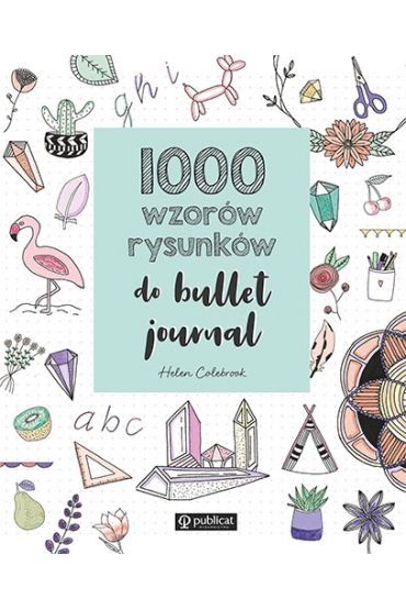 1000 wzorów rysunków do bullet journal