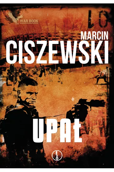 Upa�. Jakub Tyszkiewicz. Tom 2 - Marcin Ciszewski