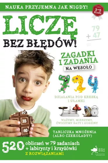 Licz� bez b��d�w. Zagadki i zadania na weso�o