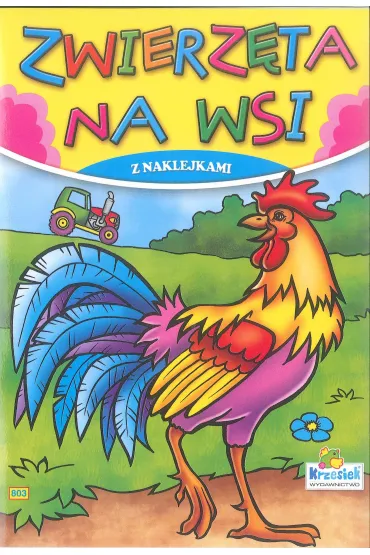 Kolorowanka Zwierz�ta na wsi. Kogut. ( A5, 16 stron)