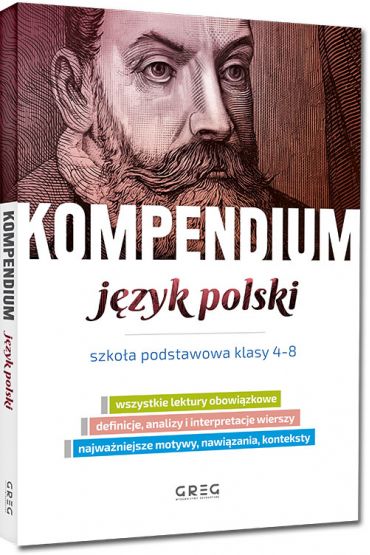 Kompendium - język polski - szkoła podstawowa, klasy 4-8