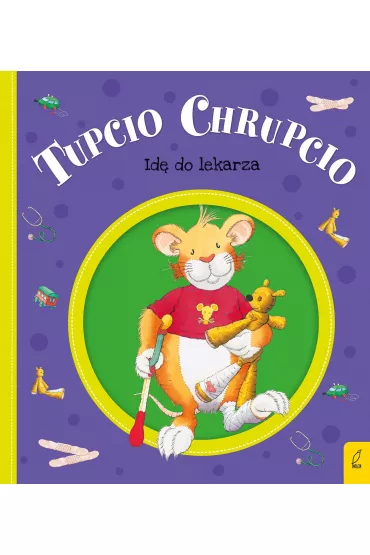 Tupcio Chrupcio. Id� do lekarza